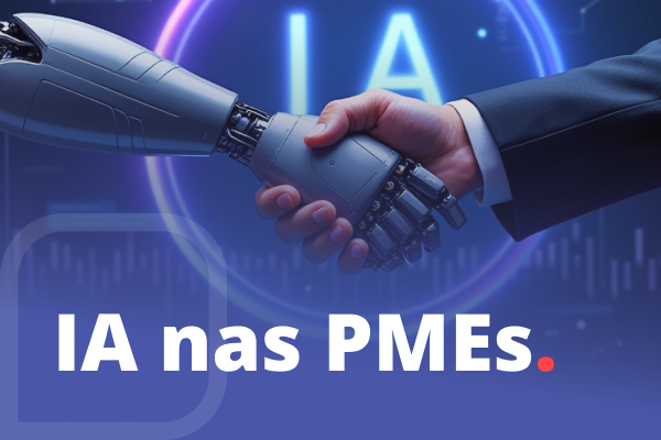 Mão humana apertando a mão de um robô, representando parceria entre inteligência artificial e pequenas e médias empresas, com o texto 'IA nas PMEs.' em destaque.