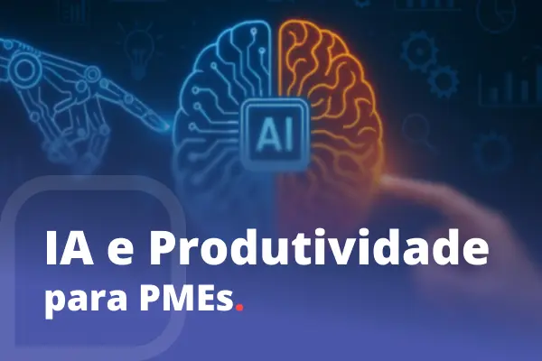 Ilustração de cérebro dividido com símbolo de IA ao centro e texto: 'IA e Produtividade para PMEs'